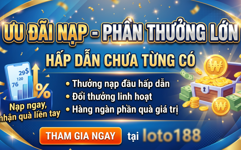 Hướng Dẫn Nạp Tiền Cực Nhanh Chóng